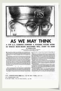 Figure 1. Bush's 1945 paper, 'As we may think'.